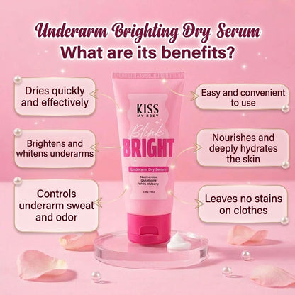 Kiss My Body Underarm Dry Serum Blink Bright 45g