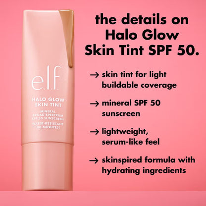 e.l.f Cosmetics Halo Glow Skin Tint SPF50- 6 Light Cool 30ml