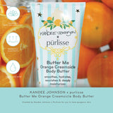 Kandee Johnson x Purlisse Butter Me Orange Creamsicle Body Butter 170g